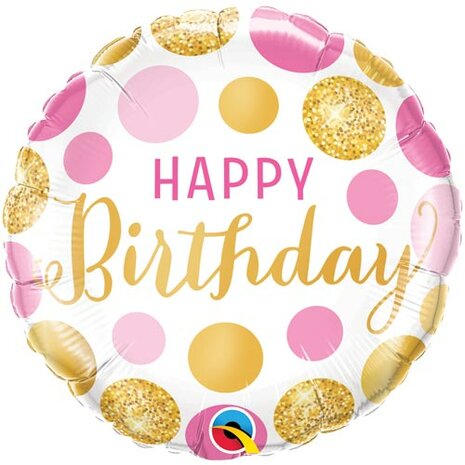 Happy Birthday Pink &amp; Gold dots 