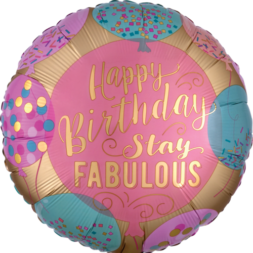 Stay Fabulous - Happy birthday - 18 inch - S40 Anagram (1)